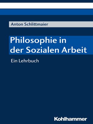 cover image of Philosophie in der Sozialen Arbeit